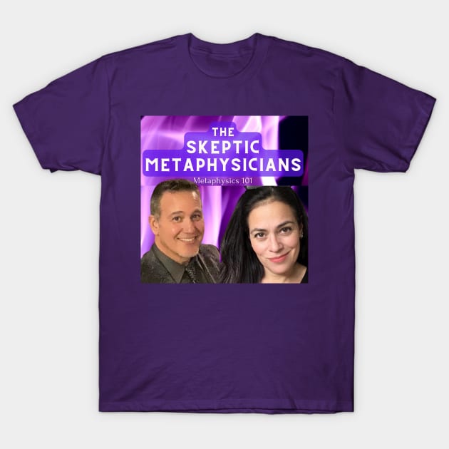 The Skeptic Metaphysician Podcast T-Shirt by The Skeptic Metaphysicians